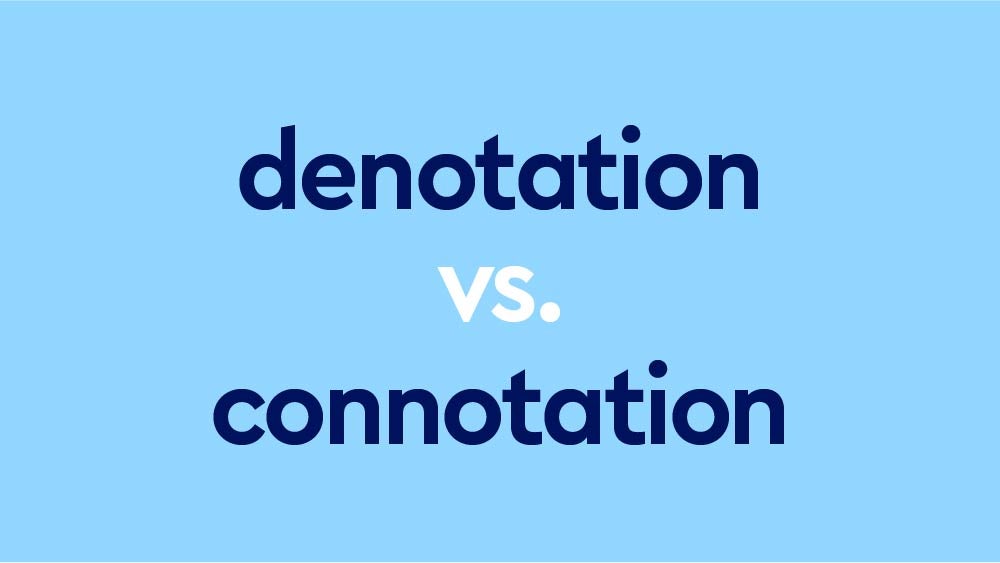 Connotation Denotation Meaning | Quizizz