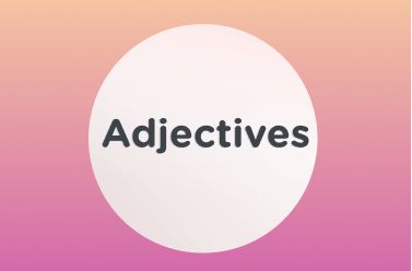 Adjectives - Year 7 - Quizizz