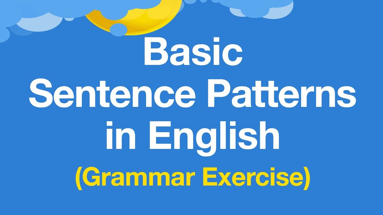 basic-sentence-patterns-english-quiz-quizizz