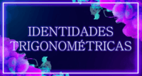 identidades trigonométricas - Série 3 - Questionário