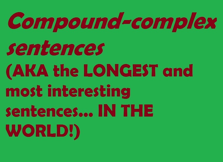 Compound-Complex Sentences Quiz | Other - Quizizz