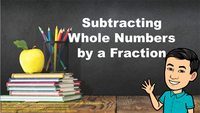 Whole Numbers as Fractions - Class 7 - Quizizz