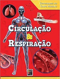 os sistemas circulatório e respiratório - Série 1 - Questionário