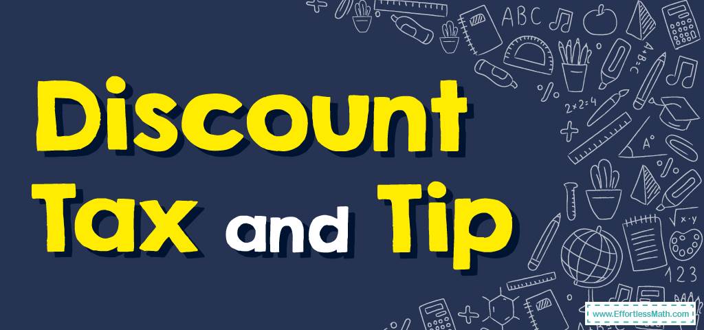 Tax, tip, and discount