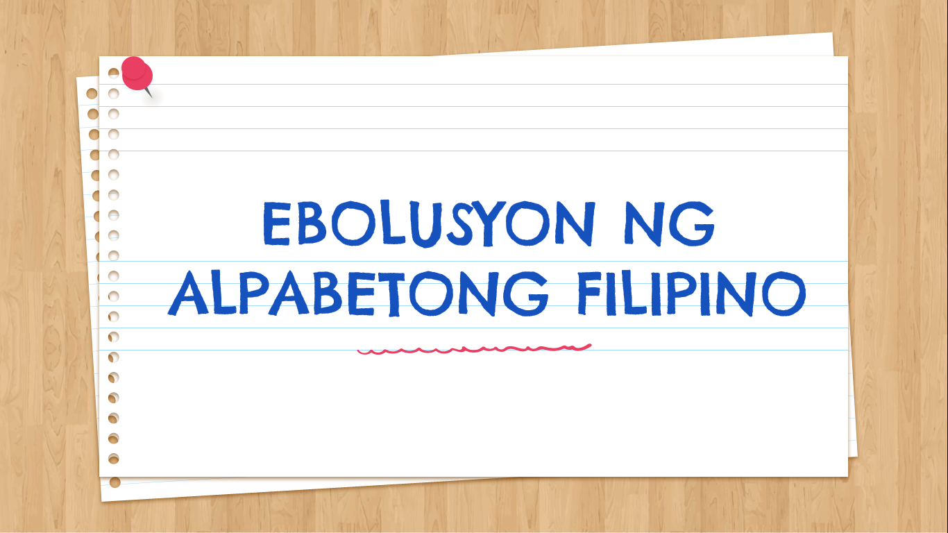 Ebolusyon ng Alpabetong Filipino