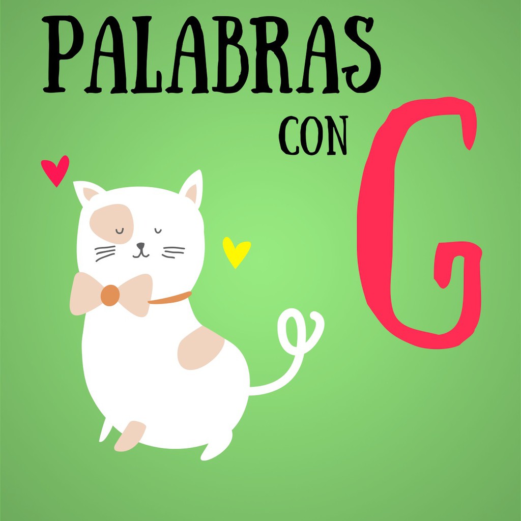 PALABRAS CON G | Quizizz