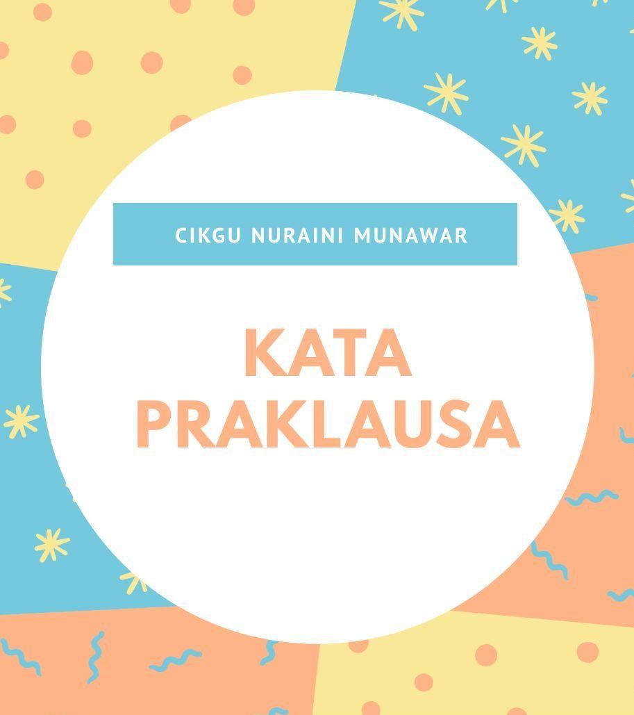 Kata Praklausa (Bahasa Melayu Tingkatan 1)