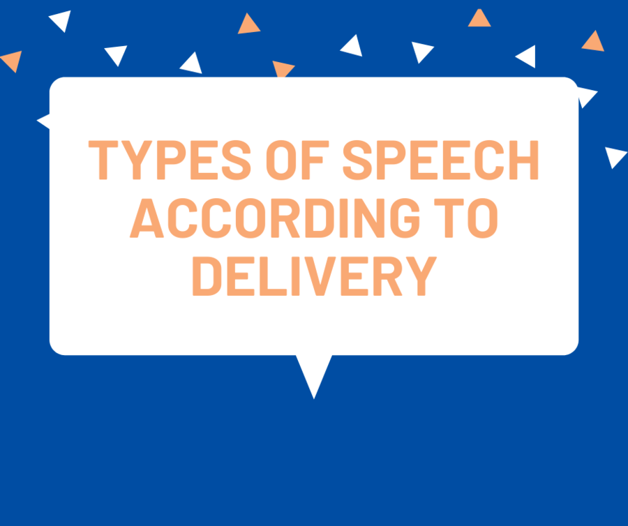 types of speech according to purpose and manner of delivery