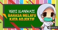 Bahasa Melayu Tatabahasa (Kata Adjektif)