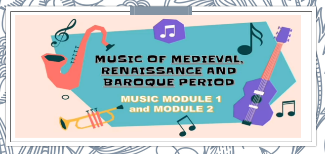 G9- Q1- Quiz (Vocal Music Of Renaissance, Medieval And Baroque)) | Quizizz