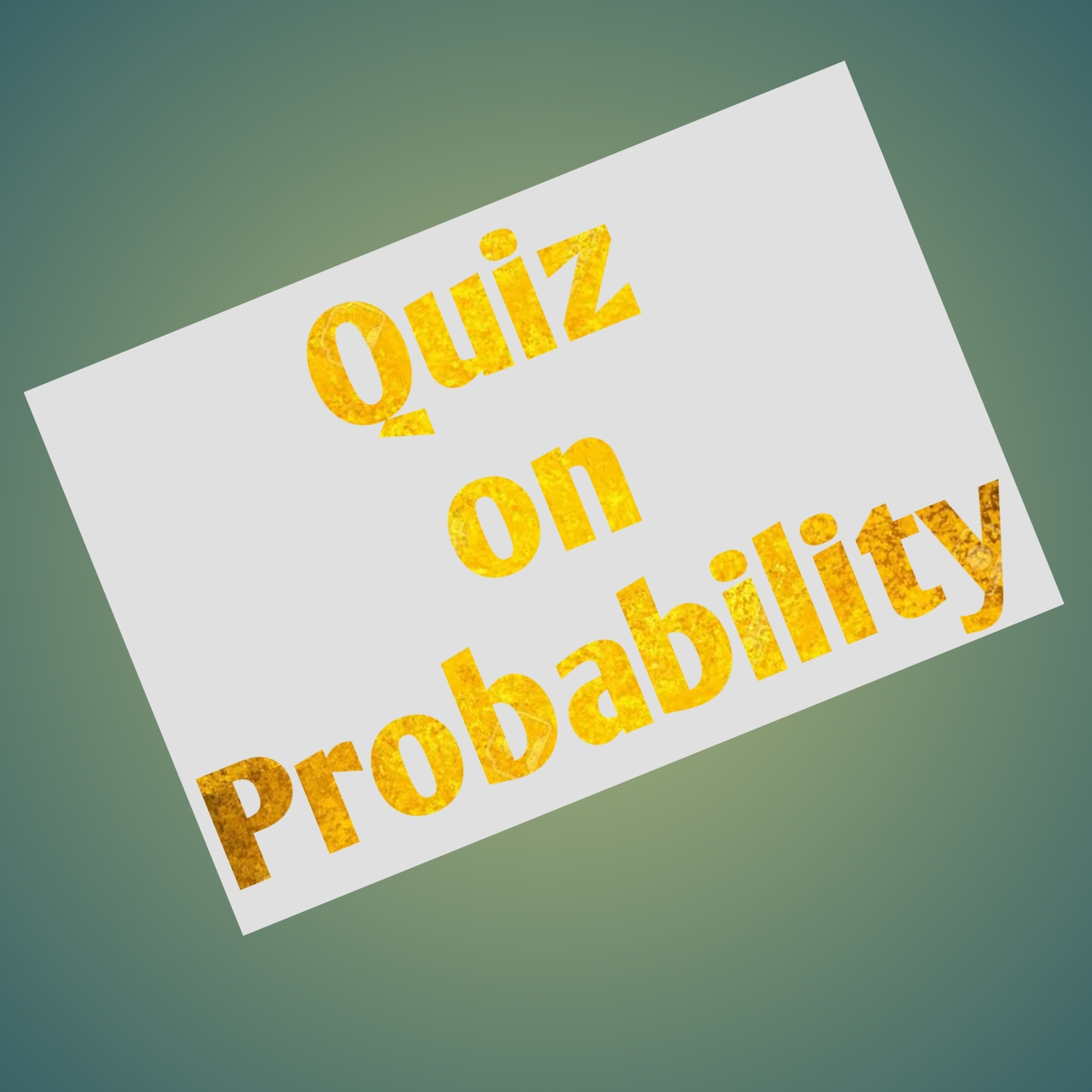 Probability & Combinatorics - Class 10 - Quizizz