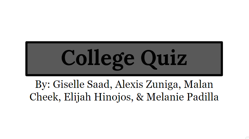 College Quiz | Quizizz