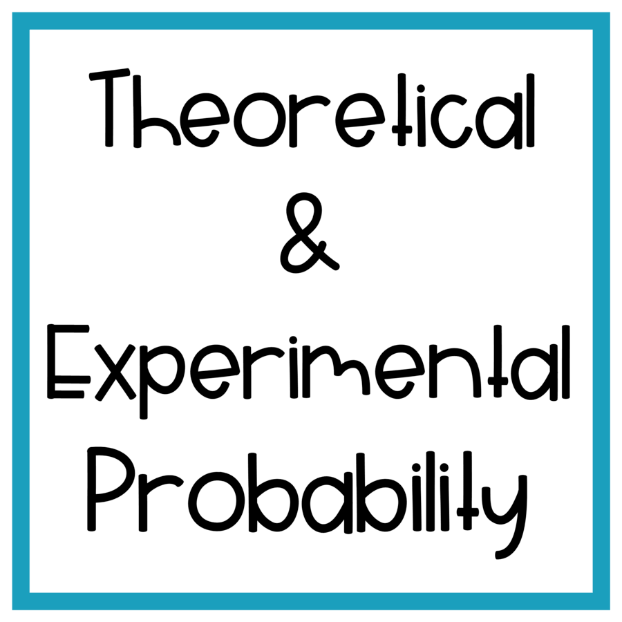 theoretical and experimental probability quizlet