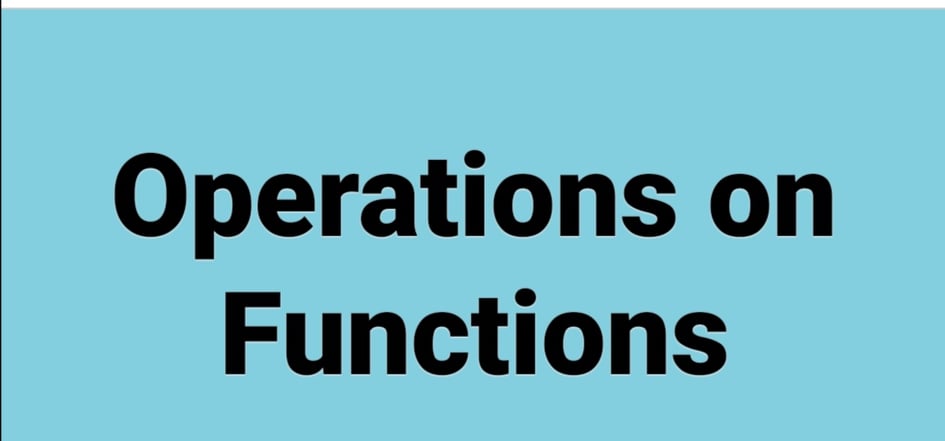 Functions Operations - Year 11 - Quizizz