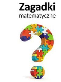 Zagadki matematyczne - Klasa 4 - Quiz