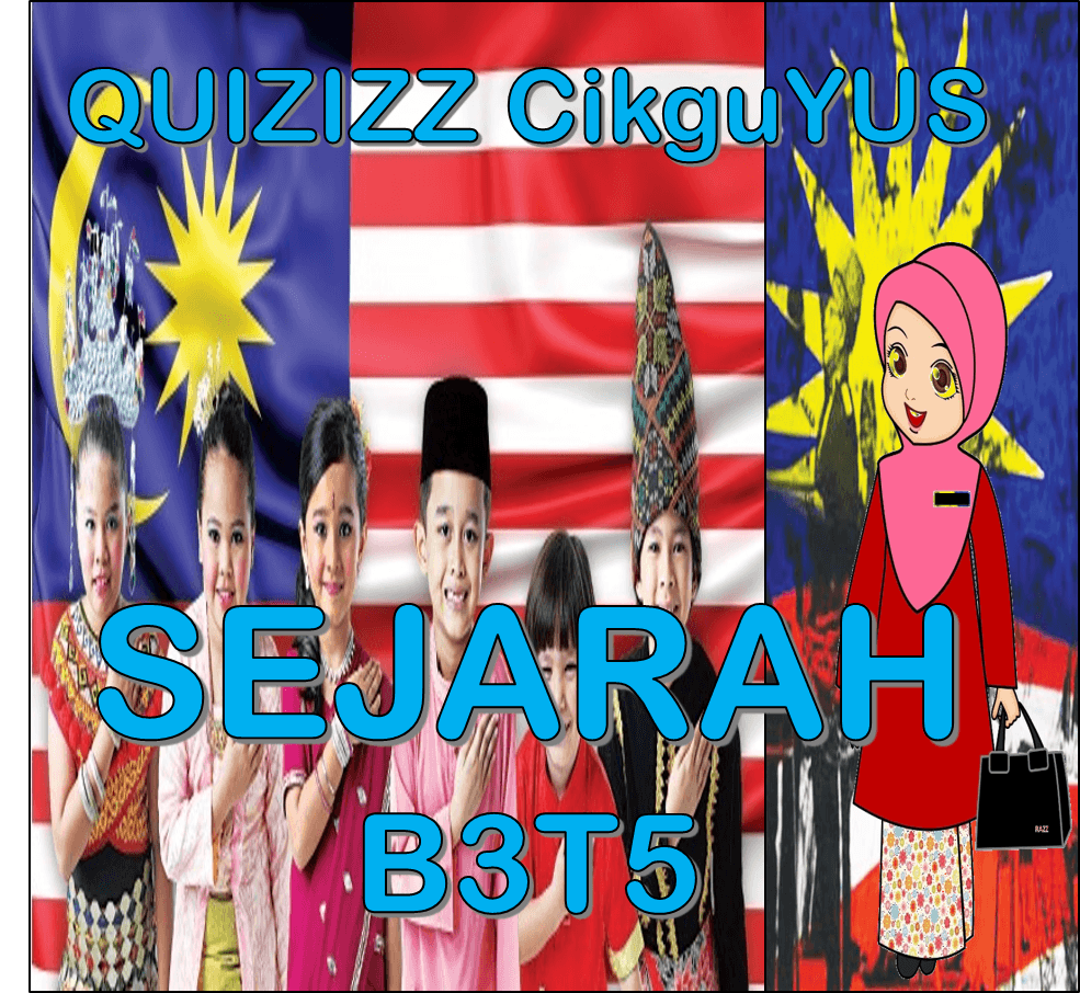 SEJARAH B3T5 SPM | 2.4K Plays | Quizizz