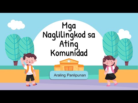 Mga Naglilingkod O Nagbibigay Serbisyo Sa Komunidad | 60 Plays | Quizizz