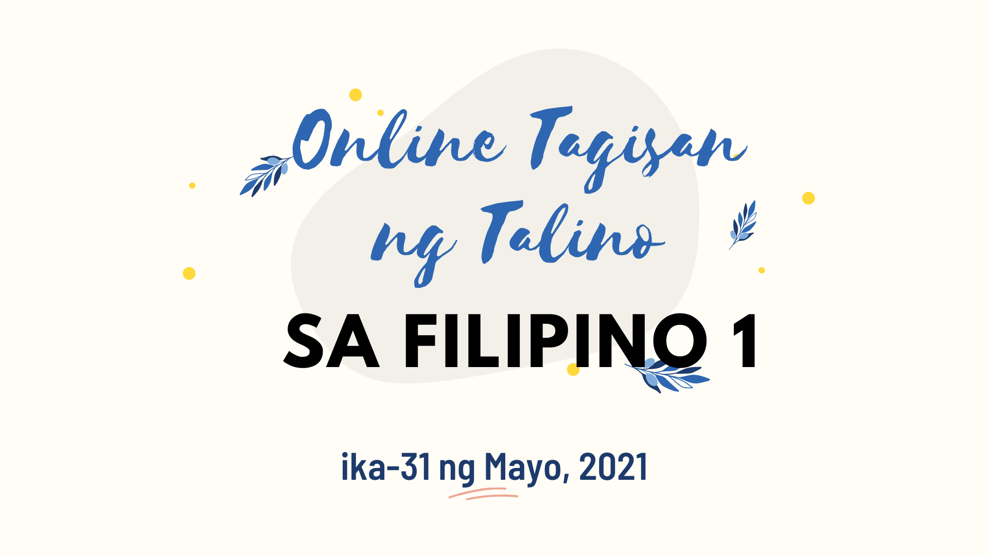 ONLINE TAGISAN NG TALINO SA FILIPINO