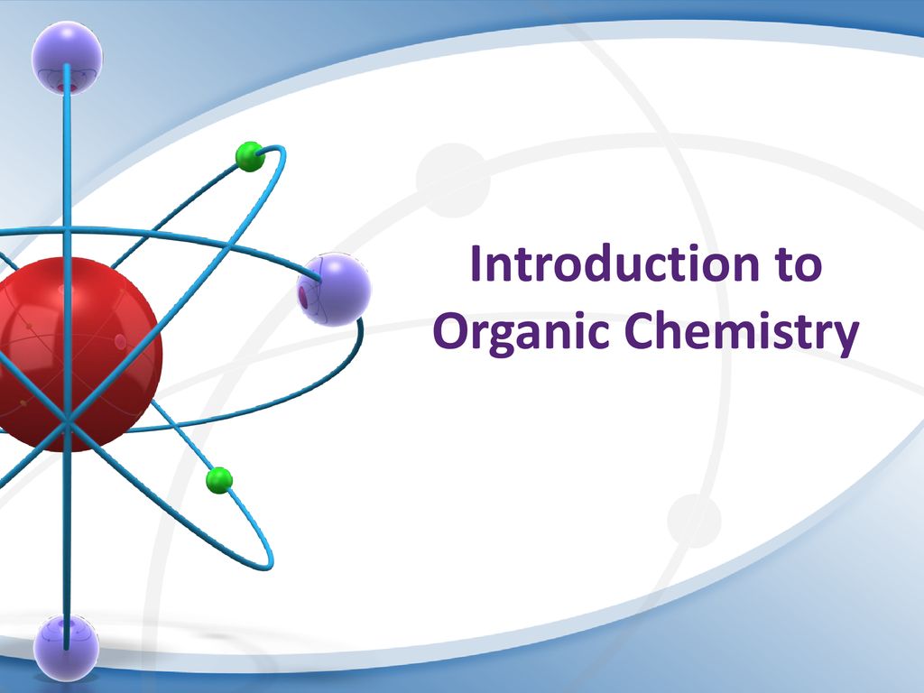 organic chemistry - Class 2 - Quizizz