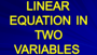 Linear Equations in Two Variables class 9
