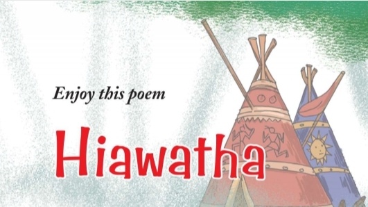 Ncert Class Iv English Chapter Hiawatha Worksheet By Deepak 405 Plays Quizizz