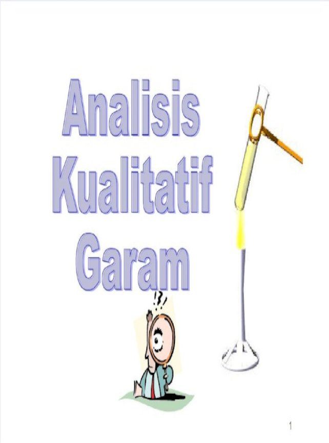 ANALISIS KUALITATIF GARAM (Kaedah A, B, C) | Quizizz