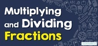 Multiplying and Dividing Fractions - Year 1 - Quizizz