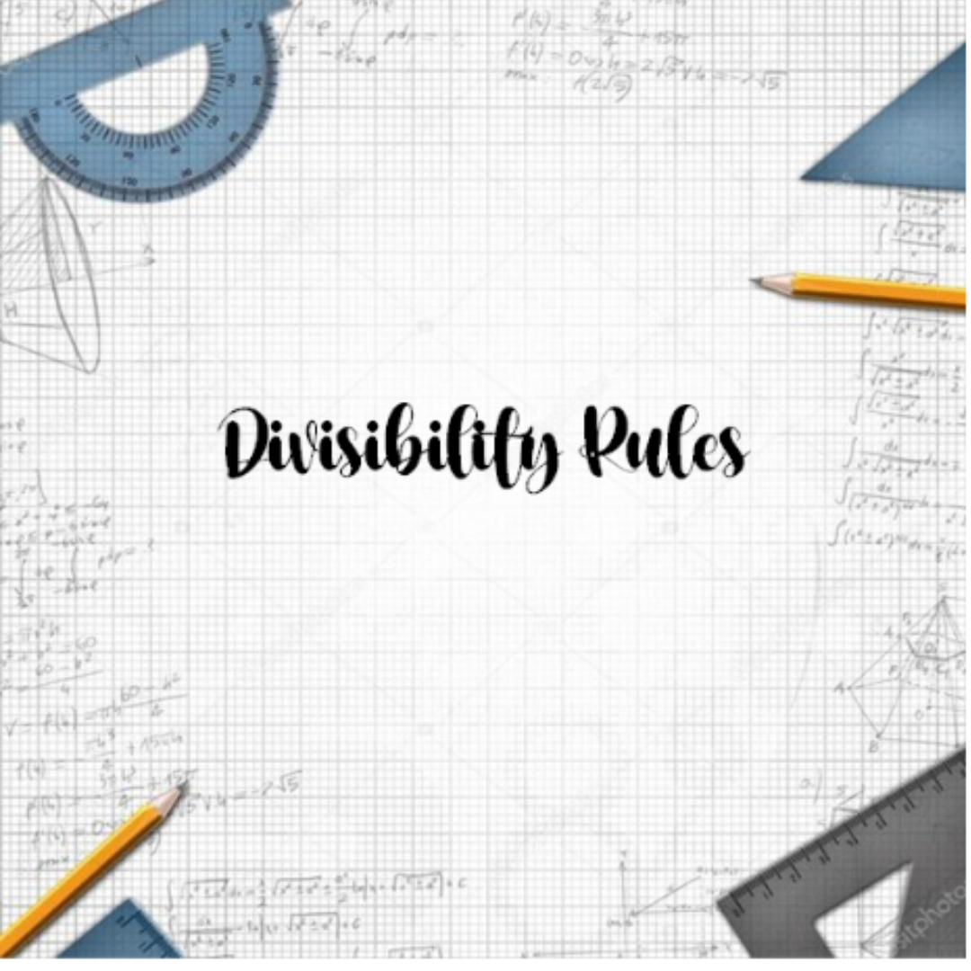 Divisibility Rules - Class 5 - Quizizz