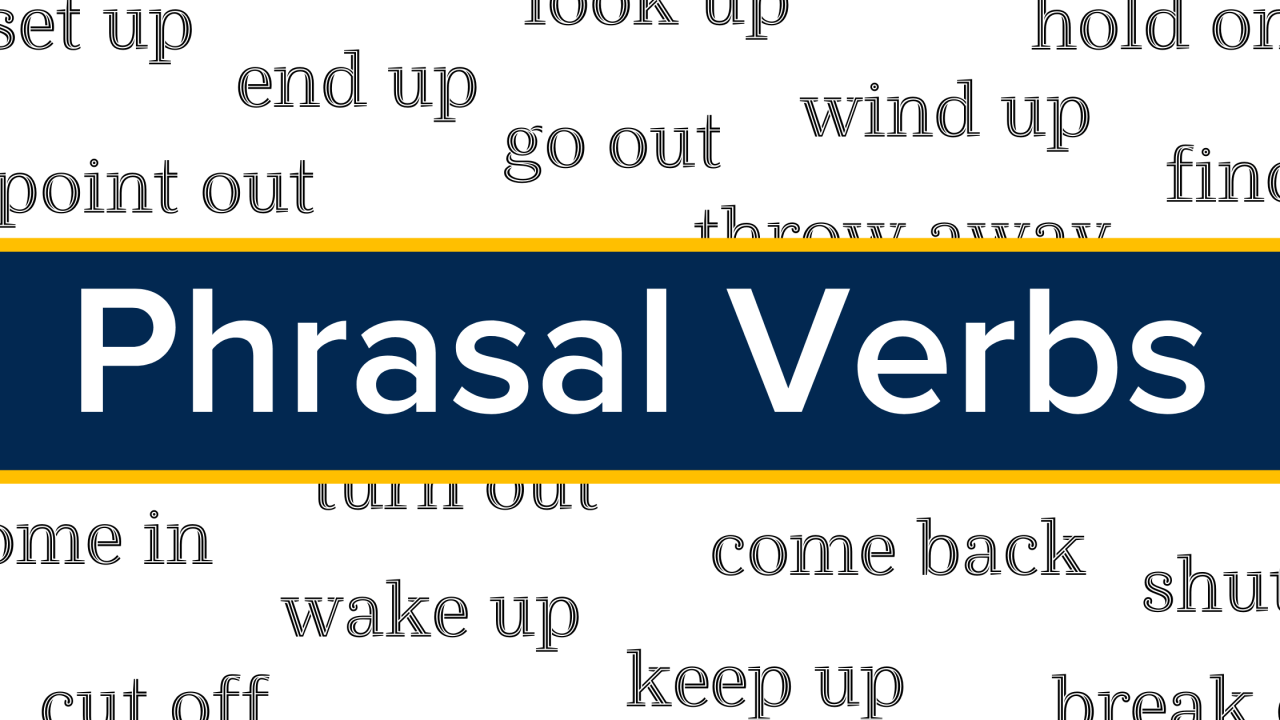 Phrasal Verbs | Quizizz