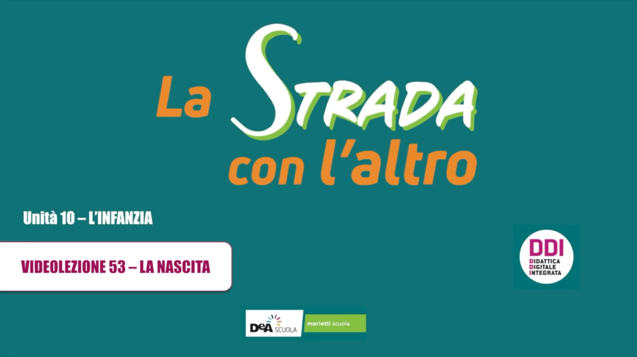 La strada con l'altro Edizione verde - Videolezione 53