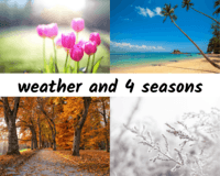 Weather & Seasons - Class 3 - Quizizz