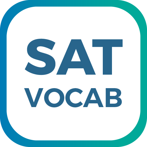 SAT Vocabulary - Grade 11 - Quizizz