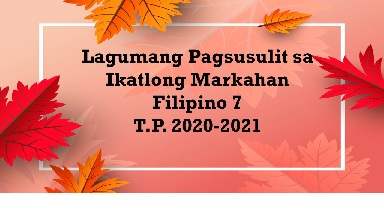 Lagumang Pagsusulit sa Ikatlong Markahan