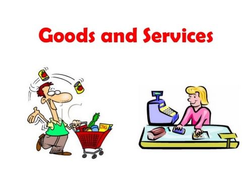 goods and services - Class 3 - Quizizz