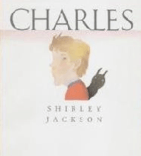 Charles by Shirley Jackson