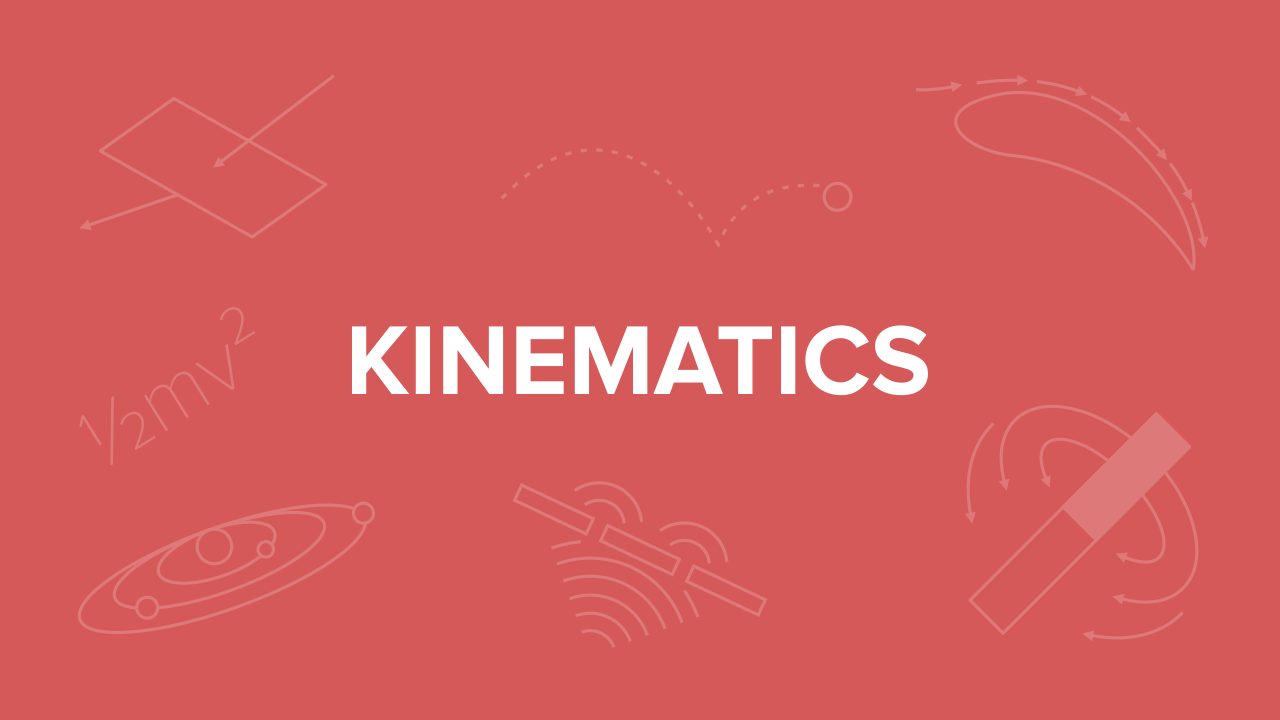 Kinematics Vocabulary