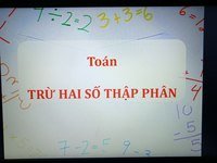 Trừ số thập phân Flashcards - Quizizz