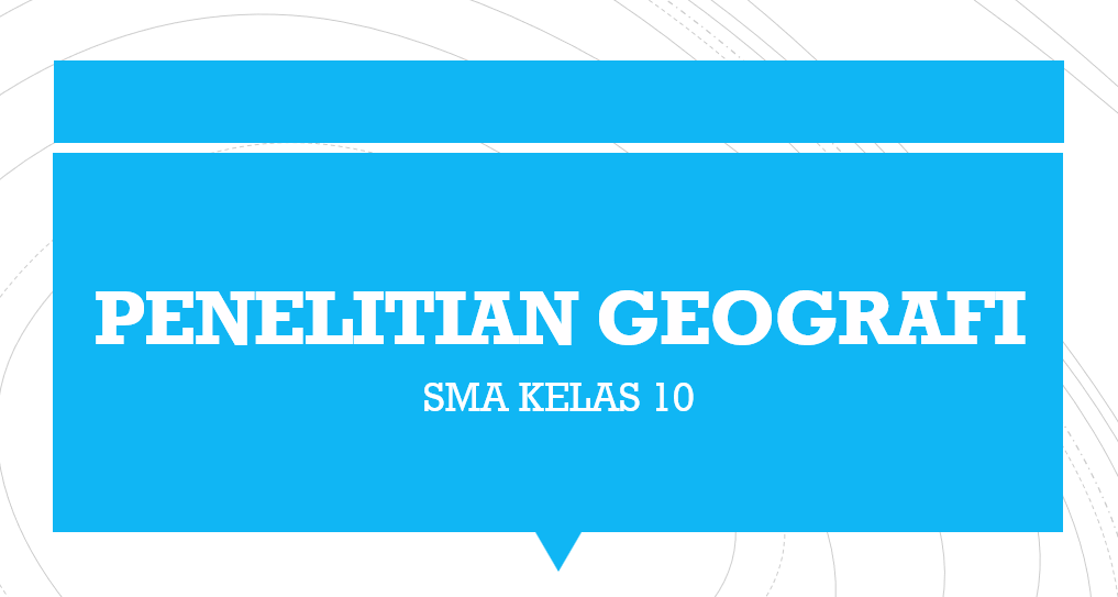 KUIS PENELITIAN GEOGRAFI | 241 Memainkan | Quizizz