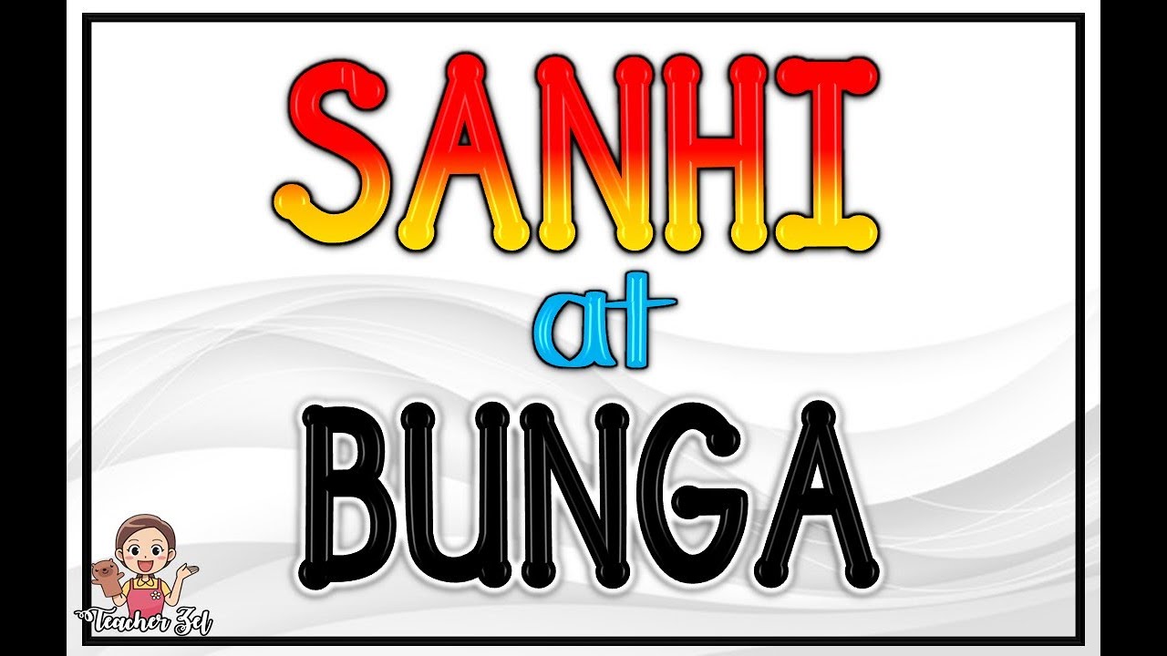 Sanhi At Bunga Education Quizizz 4727