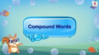 Compound Words - Year 5 - Quizizz