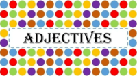 Adjectives - Class 3 - Quizizz