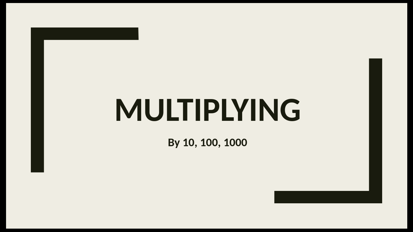 multiplying-by-10-100-and-1000-mathematics-quizizz