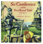 Sir Cumference and the First Round Table