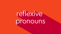 Reflexive Pronouns - Year 7 - Quizizz