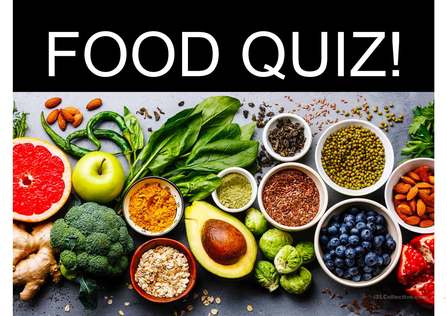 Food - Class 5 - Quizizz