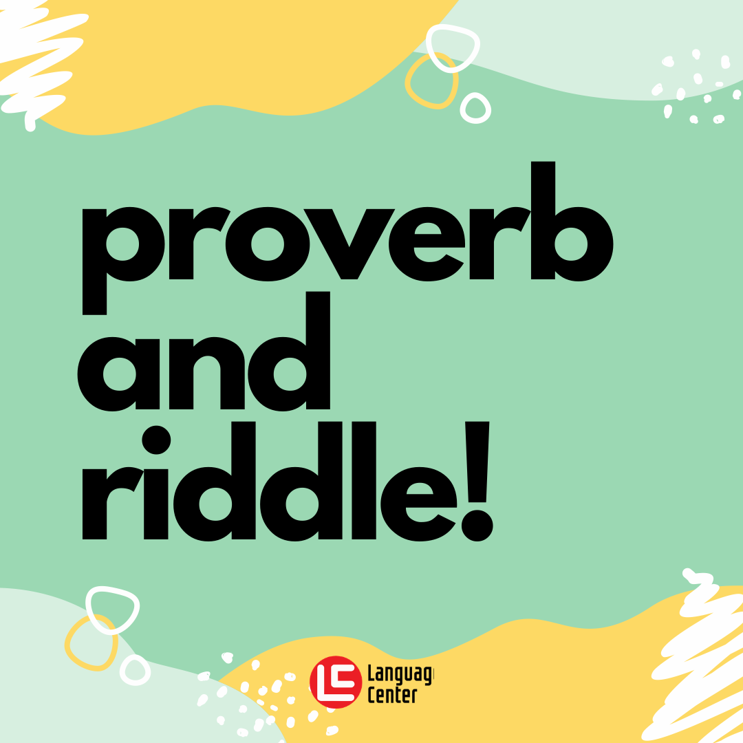 Proverbs & Riddles [Quiz]