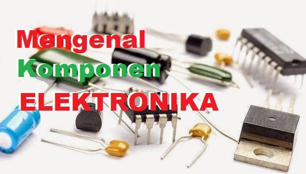 Komponen Pasif Elektronika | Quizizz