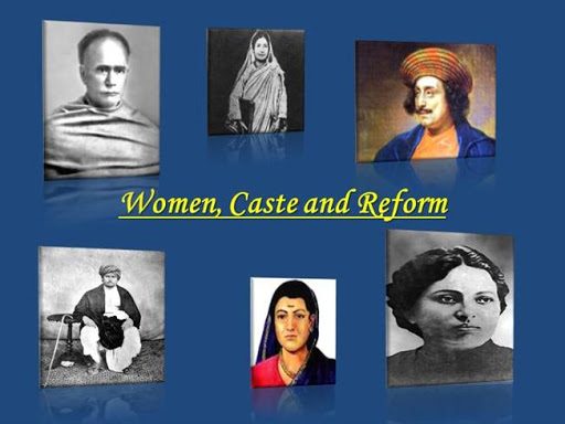 WOMEN CASTE AND REFORM 8th | 584 Plays | Quizizz