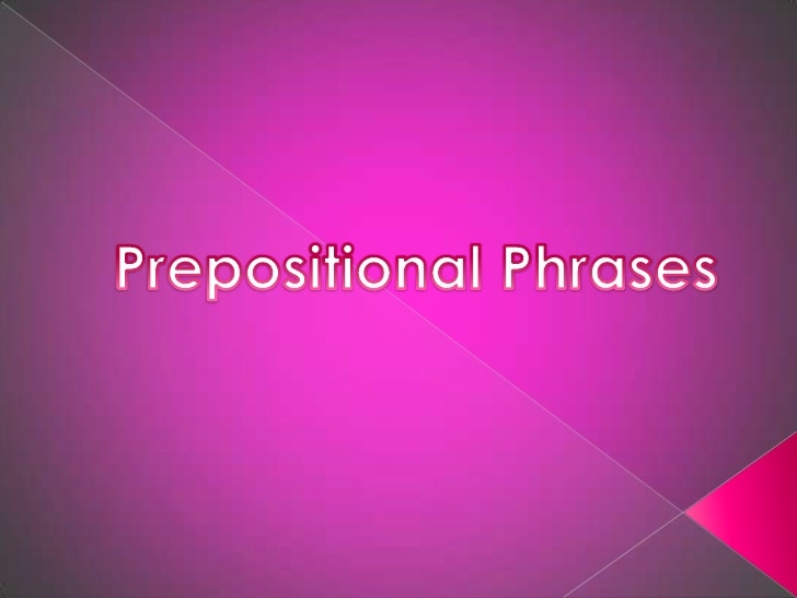 Prepositional Phrases - Year 6 - Quizizz