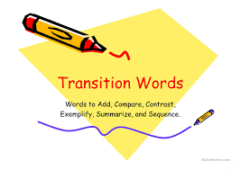 Transition Words - Year 8 - Quizizz